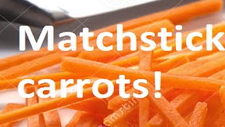 how to matchstick carrots [upl. by Healey]