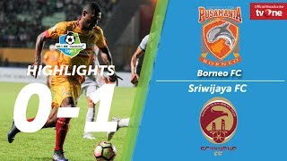 Pusamania Borneo FC Vs Sriwijaya FC 01 All Goals amp Highlights [upl. by Maloy566]