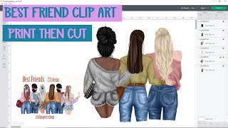 Designing your own clip art family or best friends images  Print then cut  clipart  design space [upl. by Christal]