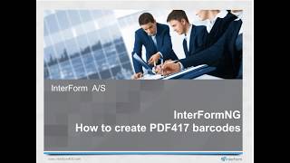 InterFormNG How to create PDF417 barcodes [upl. by Sitoel]