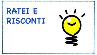 Ratei e risconti calcolo e contabilizzazione lezione per studenti [upl. by Bathilda875]