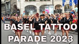 BASEL TATTOO PARADE 2023 [upl. by Ransell192]