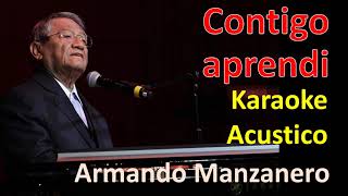 Contigo aprendi Armando Manzanero  Karaoke Acustico [upl. by Nalhsa]