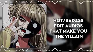 HOTBADASS edit audios that make you the villain 💥💥💥 [upl. by Ativad]