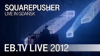 Squarepusher live in Gdańsk 2012 [upl. by Eusadnilem]