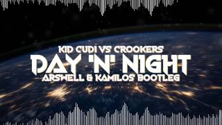 Kid Cudi vs Crookers  Day n Night ARSWELL amp KAMILOS BOOTLEG [upl. by Mayap445]