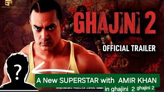 GHAJINI 2 MOVIE 2025 OFFICIAL TRAILER  amir khans Ghajini 2 star castrelease date and more [upl. by Wilkins760]