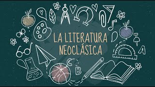 Literatura Neoclásica  Quinto de secundaria Literatura [upl. by Baseler]