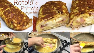 ROTOLO DI FRITTATA IN PADELLA ricetta furba velocissima FRIED ROLL IN THE PAN  Tutti a tavola [upl. by Airotciv]