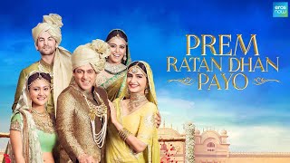 Prem Ratan Dhan Payo Full Song with LYRICS  Prem Ratan Dhan Payo  Salman Khan Sonam Kapoor [upl. by Mauceri]