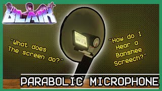 Roblox BLAIR Parabolic Microphone Guide [upl. by Vedi]