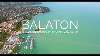 BALATON  a magyar tenger és vidéke látnivalói DRONE VIDEOS 02 [upl. by Bendicty49]