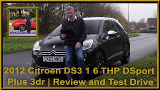 2012 Citroen DS3 1 6 THP DSport Plus 3dr  Review and Test Drive [upl. by Dorsy445]