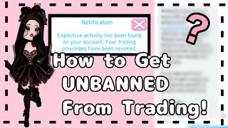 How to Get UNBANNED From Trading in Royale High [upl. by Badr486]