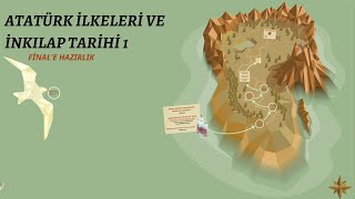 Atatürk İlkeleri ve İnkılap Tarihi 1 Finae Hazırlık [upl. by Hgieloj]