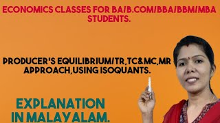 PRODUCERS EQUILIBRIUM  TRTC amp MCMR Approach Using Isoquants In Malayalam [upl. by Neelrahc]