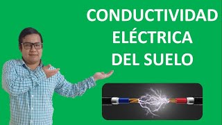 Conductividad eléctrica o salinidad del suelo [upl. by Llechtim]