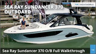 Sea Ray 370 Sundancer Outboard Debut Full Walkthrough Video Review [upl. by Siduhey]