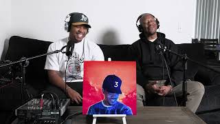 Dad Reacts to Chance The Rapper  Coloring Book [upl. by Korella]