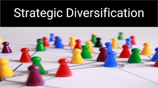 Strategic Diversification Related and Unrelated [upl. by Schreiber]