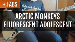 Arctic Monkeys  Fluorescent Adolescent Bass Cover with TABS [upl. by Jenkel]