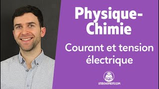 Courant et tension électrique  PhysiqueChimie  Seconde  Les Bons Profs [upl. by Jez]