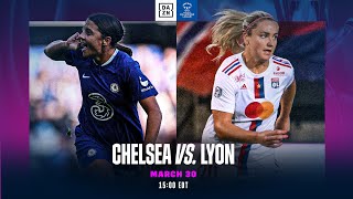 Chelsea vs Lyon  UEFA Womens Champions League 202223 Quarterfinal Second Leg Full Match [upl. by Nedyarb]