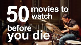 50 Movies to Watch Before You Die [upl. by Dey677]