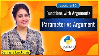 Functions with Arguments in Python  Parameters vs Arguments  Python Tutorials for Beginners lec60 [upl. by Elirpa]