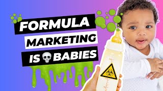 Why Infant Formula Marketing Needs to Stop [upl. by Ellivnarg]