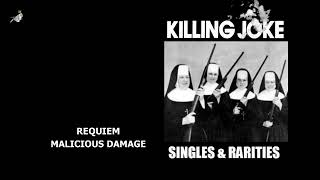 Requiem Malicious Damage by Killing Joke [upl. by Limann]