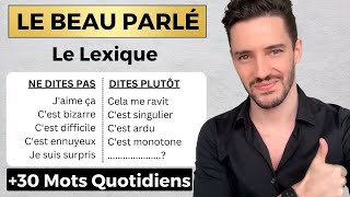 Les Meilleures Manières dExprimer des Mots et Phrases de tous les Jours [upl. by Brace708]