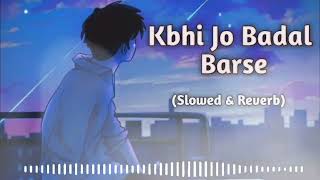 Kabhi Jo Badal Barse💖🥀 Lyrics Arijit Singh song 🎶🎧🎵 Jackpot [upl. by Ainessey]