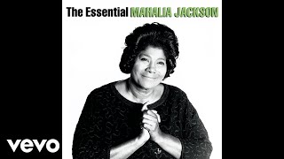 Mahalia Jackson  Take My Hand Precious Lord Official Audio [upl. by Elbam]