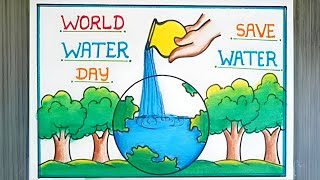 World Water Day Drawing  Save Water Save Life Drawing  World Water Day Poster Drawing 2024 [upl. by Ahsilac205]