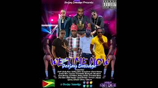 Guyanese Dancehall Mix 2021 WE TIME NOW [upl. by Dressel]