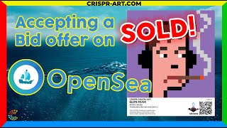 ⛵ How to accept a bid offer on Openseaio [upl. by Safir]