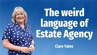 The weird language of Estate Agency [upl. by Madda338]