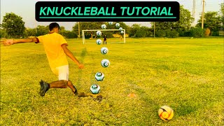 KNUCKLEBALL TUTORIAL  follow these VERY EASY steps ⚽️ [upl. by Nairam]