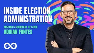 Inside Election Administration with Adrian Fontes  WCGR S5 E17 [upl. by Ykciv]