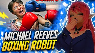 FIGHTING GAME BUT REAL LIFE  Michael Reeves Boxing Robot Reaction [upl. by Etnovahs366]