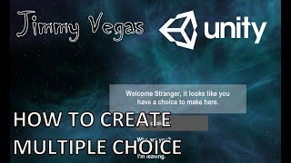 Mini Unity Tutorial  How To Create Multiple Choice Options [upl. by Elleon]