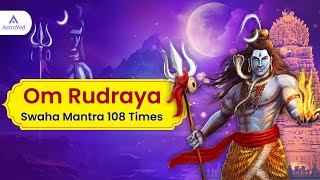 Om Rudraya Swaha Mantra 108 Times [upl. by Rosene]