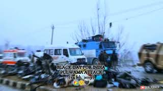 🇮🇳14 February Black day status full screen ॥ Black Day whatsapp status INDIAN ARMY CRPF🇮🇳 [upl. by Tammany]