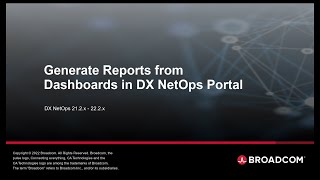 Generate Reports from Dashboards in DX NetOps Portal [upl. by Hakceber]