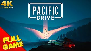 Pacific Drive Gameplay Walkthrough FULL GAME 4K Ultra HD  No Commentary [upl. by Etnor]