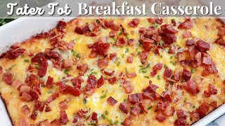 Tater Tot Breakfast Casserole [upl. by Taryne]