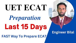 How to Prepare UET ECAT in Short Time ǀǀ UET ECAT Test Preparation Tips and Techniques ǀǀ ECAT 2023 [upl. by Carpio497]