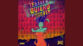 Te Quiero Ver [upl. by Ybok]