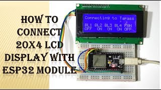 How to connect 20x4 LCD Display with Esp32 module [upl. by Sailesh806]